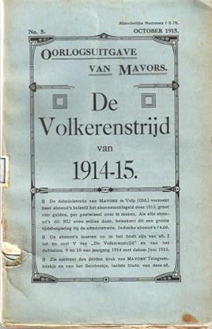 Imagen del vendedor de De volkerenstrijd van 1914-15. V. De operatin te land. B. In het Oosten. I. 2 Augustus-eind December 1914. (Oorlogsuitgave van Mavors No. 5. October 1915). a la venta por Antiquariaat Clio / cliobook.nl