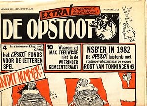 Bild des Verkufers fr De Opstoot. Nummer 11, 14 juli 1982. (Extra! Uitneembare middenpagina!) [Los nummer] zum Verkauf von Antiquariaat Clio / cliobook.nl