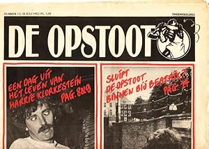 Bild des Verkufers fr De Opstoot. Nummer 12, 28 juli 1982. [Los nummer] zum Verkauf von Antiquariaat Clio / cliobook.nl