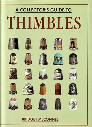 Seller image for A collector's guide to thimbles for sale by Antiquariaat Clio / cliobook.nl