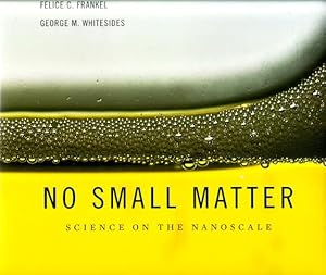 Imagen del vendedor de No small matter. Science on the nanoscale. a la venta por Antiquariaat Clio / cliobook.nl