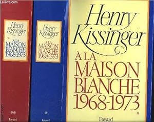 Bild des Verkufers fr A LA MAISON BLANCHE- 2 TOMES EN 2 VOLUMES- 1968-1973 zum Verkauf von Le-Livre