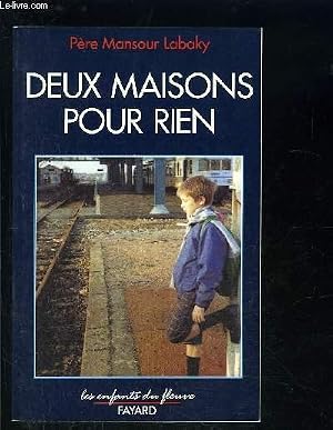 Immagine del venditore per DEUX MAISONS POUR RIEN venduto da Le-Livre