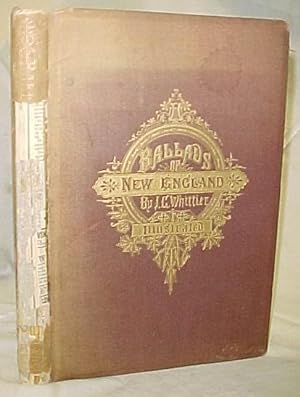 Image du vendeur pour Ballads of New England mis en vente par Princeton Antiques Bookshop
