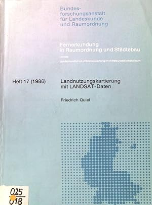 Immagine del venditore per Landnutzungskartierung mit LANDSAT-Daten. Fernerkundung in Raumordnung und Stdtebau ; H. 17 venduto da books4less (Versandantiquariat Petra Gros GmbH & Co. KG)