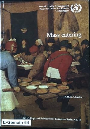 Seller image for Mass Catering Who Regional Publications: European Series No. 15 for sale by books4less (Versandantiquariat Petra Gros GmbH & Co. KG)