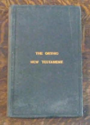 Orthic New Testament (1896)