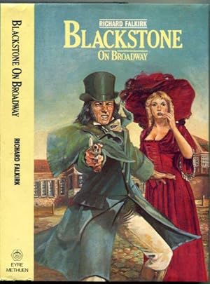 Seller image for Blackstone on Broadway (Edmund Blackstone Mystery; Bow Street Runners Series) for sale by Granny Goose Books