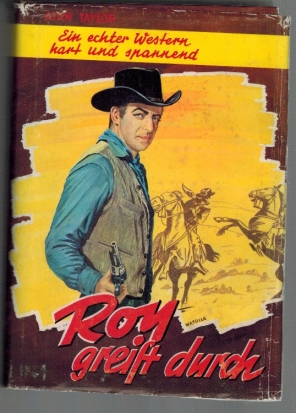 Roy greift durch: Wildwestroman.