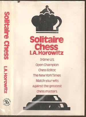 Immagine del venditore per Solitaire Chess venduto da The Book Collector, Inc. ABAA, ILAB