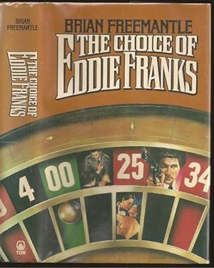 Seller image for The Choice of Eddie Franks for sale by The Book Collector, Inc. ABAA, ILAB