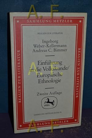 Seller image for Einfhrung in die Volkskunde, europische Ethnologie : e. Wissenschaftsgeschichte. Sammlung Metzler : M 79 : Abt.: A, Literaturwissenschaft und Geisteswissenschaften for sale by Antiquarische Fundgrube e.U.