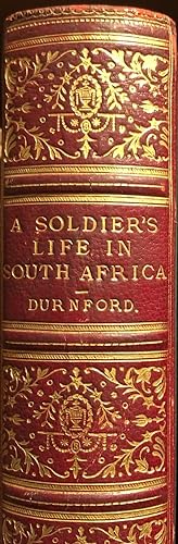 A Soldier's Life And Work in South Africa 1872-1879