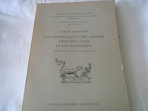 Das wirtschaftliche Gesicht Griechenlands in der Kaiserzeit. Kleinstadt, Villa und Domäne.