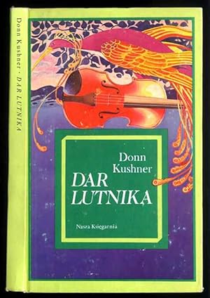 Seller image for Dar lutnika/The violin-maker's gift for sale by POLIART Beata Kalke