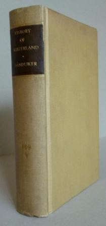 Seller image for A Short History of Switzerland. for sale by Richard V. Wells ABA, ILAB