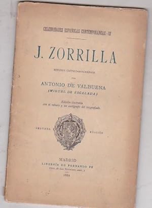 Bild des Verkufers fr Jos Zorrilla. Estudio crtico-biogrfico zum Verkauf von LIBRERA GULLIVER