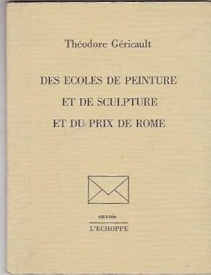 Immagine del venditore per Des ecoles de peinture et de sculpture et du prix de Rome venduto da LIBRERA GULLIVER