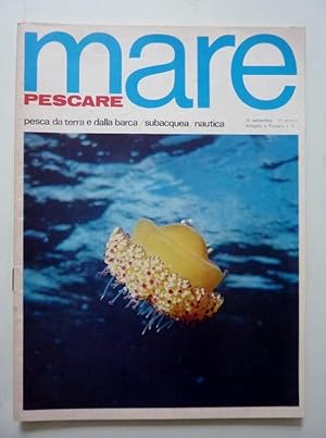 PESCARE MARE Supplemento a Pescare n.° 8 - 15 Settembre - 15 Ottobre 1971