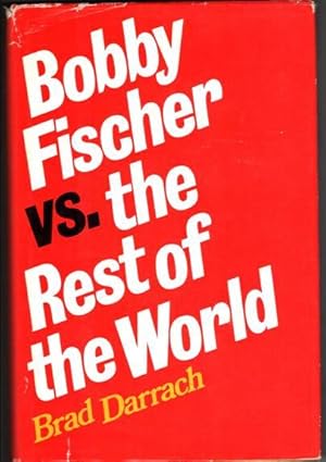 Immagine del venditore per Bobby Fischer Vs. The Rest of the World venduto da Lorna Tranter Books