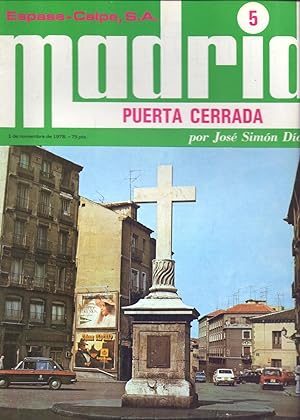 Seller image for PUERTA CERRADA - SOCIOLOGIA, HISTORIA, VIDA , ARQUITECTURA DE ESTE DISTRITO DE MADRID - for sale by Libreria 7 Soles
