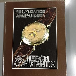 Imagen del vendedor de Vacheron Constantin. eine berhmte Genfer Nobelmarke a la venta por Antiquariat A. Wempe