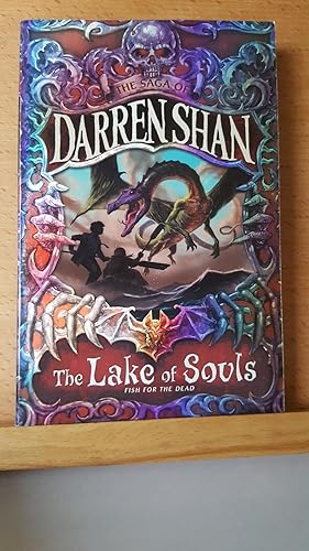 Seller image for Darren Shan Saga: The Lake of Souls Bk. 10 for sale by Collector's Corner