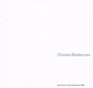 Seller image for Charles Biederman. A Retrospective Exhibition with Especial Emphasis on the Structurist Works of 1936-69 for sale by Black Gull Books (P.B.F.A.)
