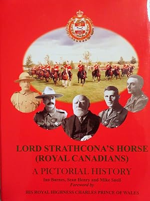 Immagine del venditore per LORD STRATHCONA'S HORSE (ROYAL CANADIANS) A PICTORIAL HISTORY venduto da R. Hart Books