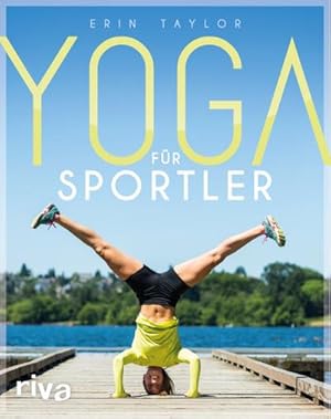 Bild des Verkufers fr Yoga fr Sportler zum Verkauf von BuchWeltWeit Ludwig Meier e.K.