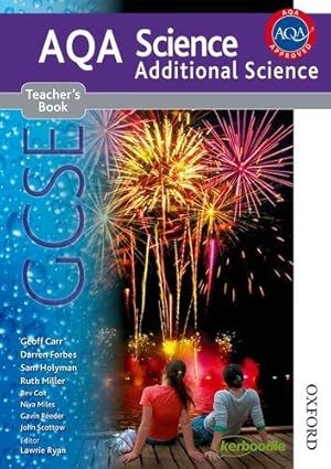 Bild des Verkufers fr New AQA Science GCSE Additional Science Teacher's Book zum Verkauf von Bellwetherbooks