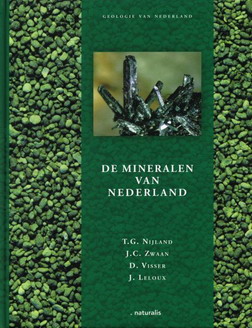 Bild des Verkufers fr De mineralen van Nederland. zum Verkauf von Frans Melk Antiquariaat