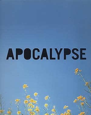 Image du vendeur pour Apocalypse, Beauty and Horror in Contemporary Art, mis en vente par Wyseby House Books