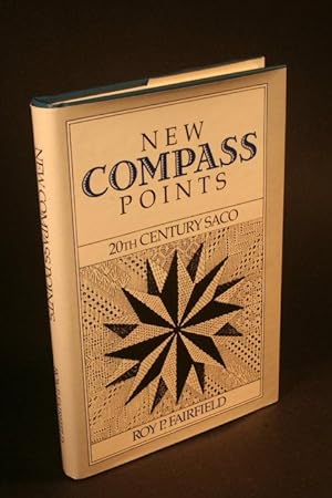 Seller image for New compass points : twentieth century Saco. for sale by Steven Wolfe Books