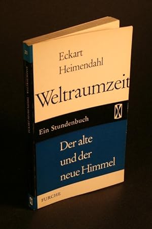 Seller image for Weltraumzeit : der alte und der neue Himmel. for sale by Steven Wolfe Books