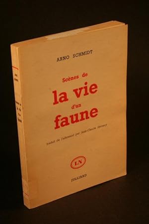 Bild des Verkufers fr Scnes de la vie d'un faune. Traduit de l'allemand par Jean-Claude Hemery avec la collaboration de Martine Vallette. Postface du Traducteur zum Verkauf von Steven Wolfe Books