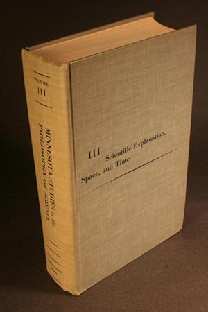 Image du vendeur pour Minnesota studies in the philosophy of science. Volume III. Scientific explanation, space, and time. mis en vente par Steven Wolfe Books