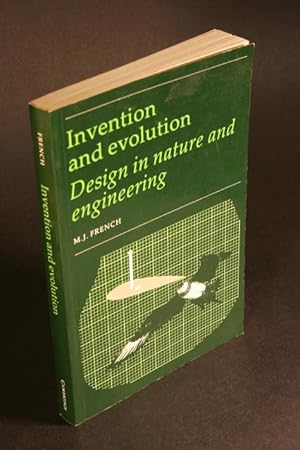 Bild des Verkufers fr Invention and evolution : design in nature and engineering. zum Verkauf von Steven Wolfe Books