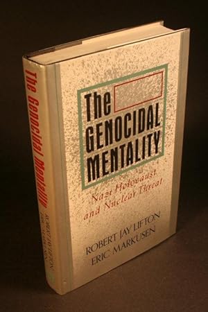 Seller image for The Genocidal Mentality: Nazi Holocaust and Nuclear Threat. for sale by Steven Wolfe Books