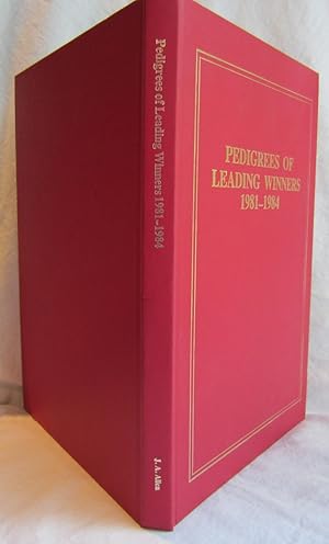 Seller image for PEDIGREES of LEADING WINNERS 1981 1984, HC for sale by Larimar Animal Books