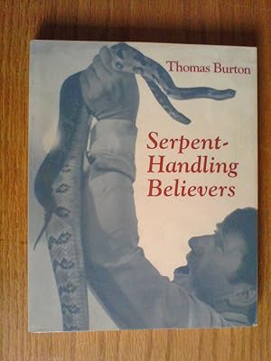 Serpent-Handling Believers - signed