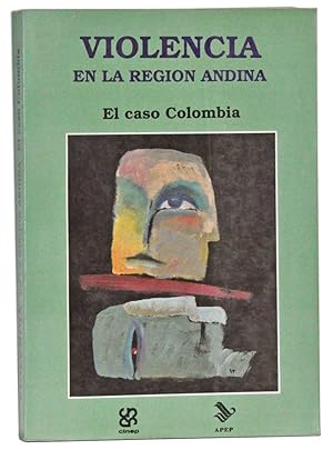 Immagine del venditore per Violencia en la region andina: El caso Colombia venduto da Cat's Cradle Books