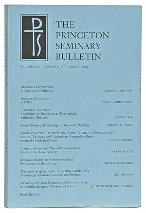 Seller image for The Princeton Seminary Bulletin, Volume XXIV, Number 1, New Series (2003) for sale by Cat's Cradle Books