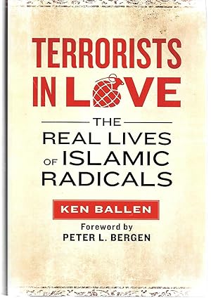 Seller image for Terrorists In Love The Real Lives Of Islamic Radicals for sale by Thomas Savage, Bookseller