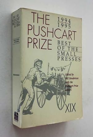 The Pushcart Prize XIX: 1994/1995 Best of the Small Presses