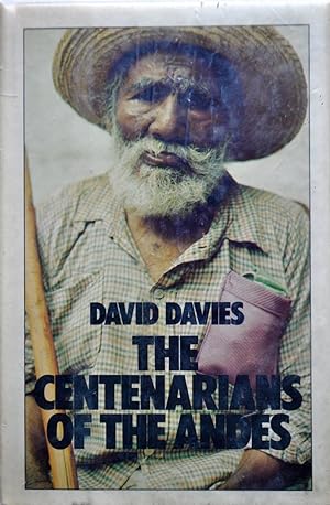 Immagine del venditore per The Centenarians of the Andes venduto da Casa Camino Real
