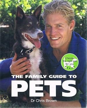 Seller image for The Family Guide To Pets for sale by Marlowes Books and Music