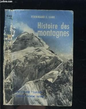 Bild des Verkufers fr HISTOIRE DES MONTAGNES zum Verkauf von Le-Livre