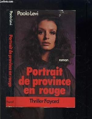 Image du vendeur pour PORTRAIT DE PROVINCE EN ROUGE mis en vente par Le-Livre