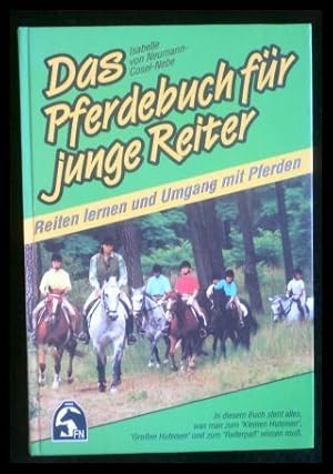 Seller image for Das Pferdebuch fr junge Reiter Reiten lernen und Umgang mit Pferden for sale by ANTIQUARIAT Franke BRUDDENBOOKS